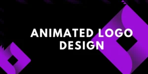 Animated Logo Design – Feature Image
